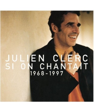 Julien Clerc SI ON CHANTAIT CD $10.57 CD