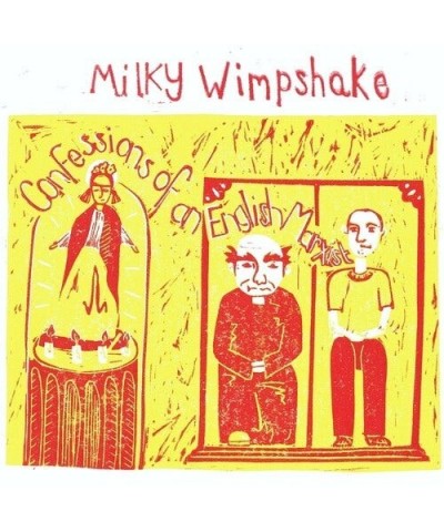 Milky Wimpshake Confessions of an English Marxist Vinyl Record $4.25 Vinyl