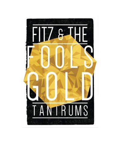 Fitz and The Tantrums Fools Gold Poster $4.64 Decor