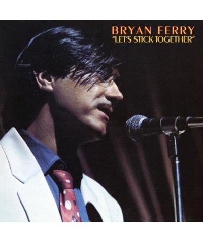 Bryan Ferry LP - Let'S Stick Together (Vinyl) $9.16 Vinyl