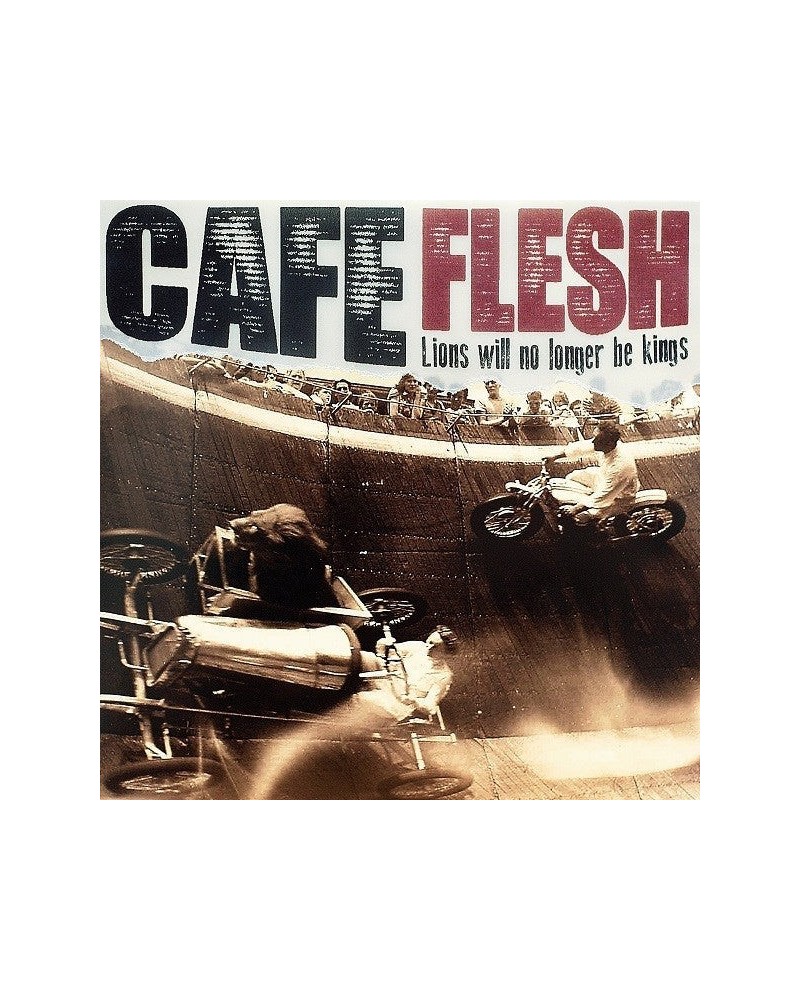 Café Flesh – Lions Will No Longer Be Kings CD $7.48 CD