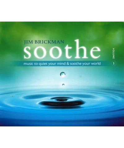 Jim Brickman Soothe 1: Music To Quiet Your Mind & Soothe Your World CD $26.21 CD