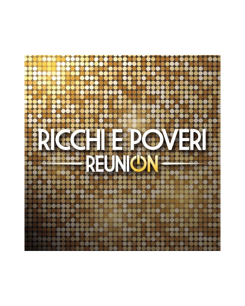 Ricchi E Poveri Reunion (Gold) Vinyl Record $11.27 Vinyl