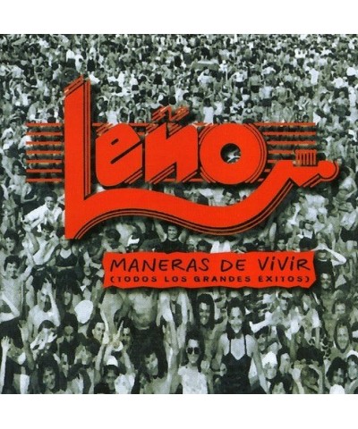 Leño MANERAS DE VIVIR (TODOS LOS GRANDES EXITOS) CD $16.50 CD