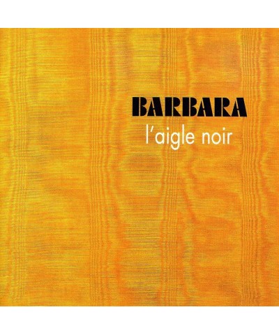 Barbara L'AIGLE NOIR CD $13.51 CD