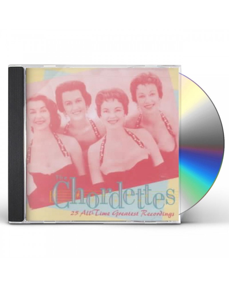 The Chordettes 25 All-Time Greatest Recordings CD $47.47 CD