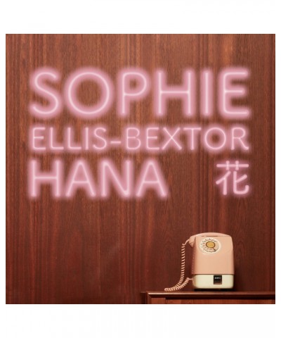 Sophie Ellis-Bextor Hana Vinyl Record $7.01 Vinyl