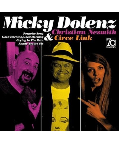 Micky Dolenz / Christian Nesmith / Circe Link MICKY DOLENZ CHRISTIAN NESMITH & CIRCE LINK EP Vinyl Record $9.02 Vinyl