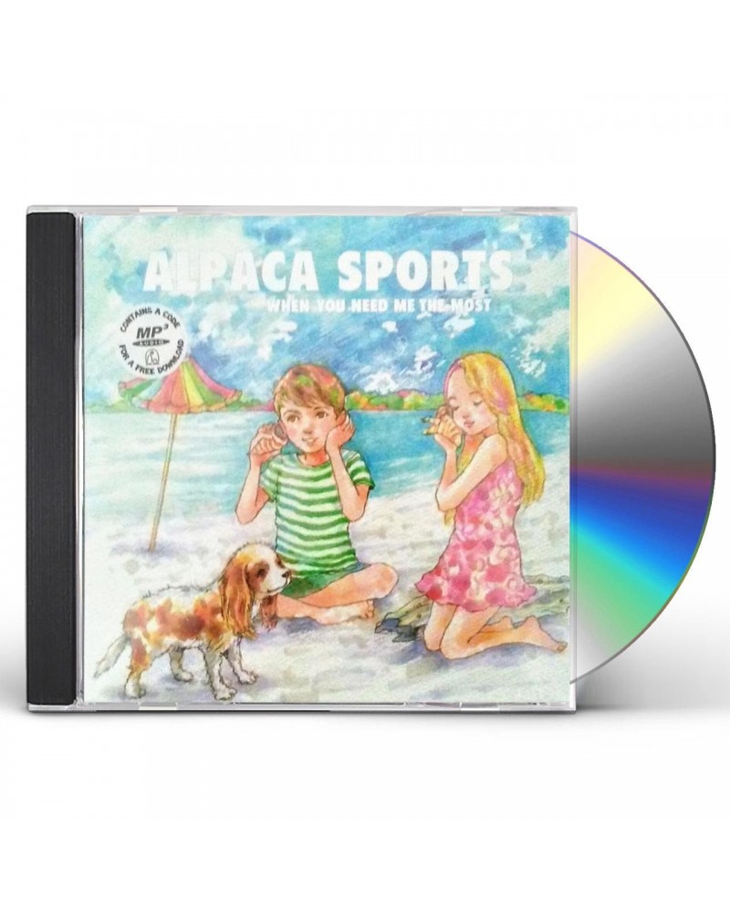 Alpaca Sports WHEN YOU NEED ME CD $19.20 CD