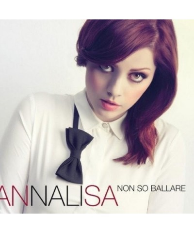 Annalisa NON SO BALLARE CD $8.36 CD