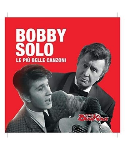 Bobby Solo LE PIU BELLE CANZONI CD $15.75 CD