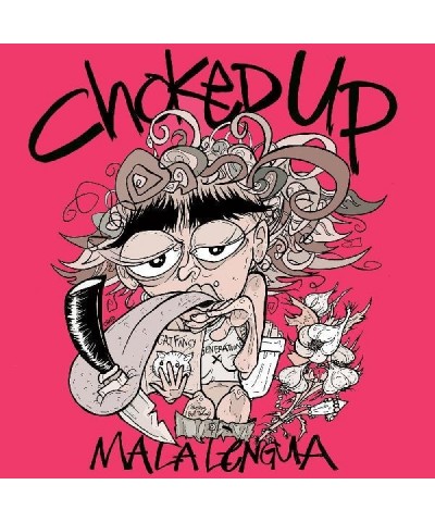 Choked Up MALA LENGUA (PINK VINYL) Vinyl Record $6.30 Vinyl