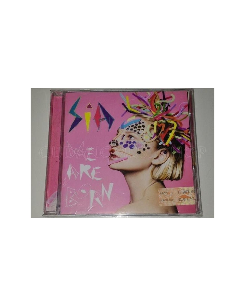 Sia WE ARE BORN CD $19.15 CD