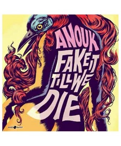 Anouk Fake It Till We Die Vinyl Record $7.48 Vinyl