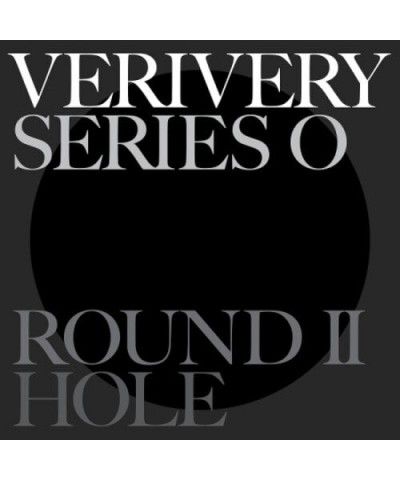VERIVERY ROUND II HOLE (RANDOM COVER) CD $8.64 CD