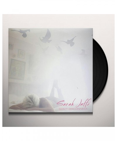 Sarah Jaffe Don't Disconnect Vinyl Record $8.74 Vinyl